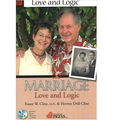 Marriage Love and Logic