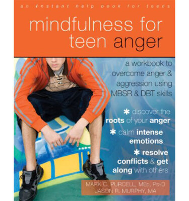 Mindfulness for teen anger