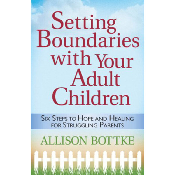 Setting Boundaries with your Adult Children