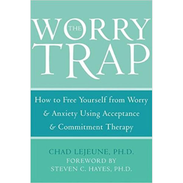 The Worry Trap
