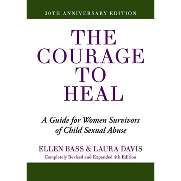 the courage to heal